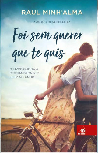 Libro Foi Sem Querer Que Te Quis De Minhalma Raul Novo Conc