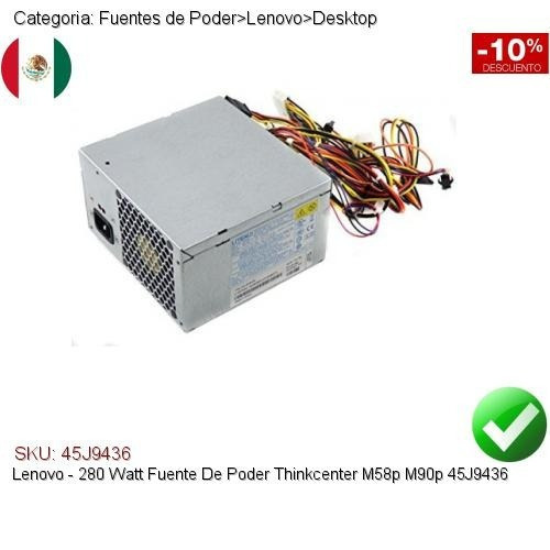 Fuente de poder para PC Lenovo 45J9436 280W