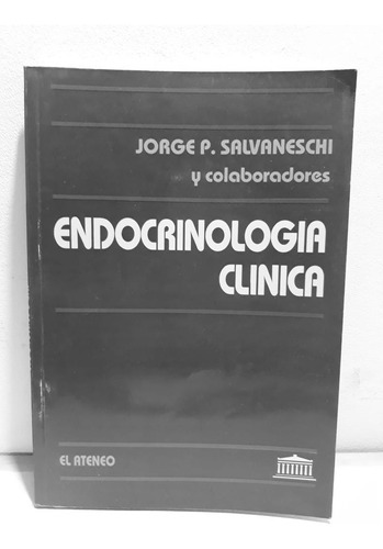 Endocrinologia Clinica Jorge Salvaneschi Libreriamerlin