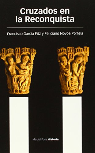 Libro Cruzados En La Reconquista De García Fitz Francisco Ma