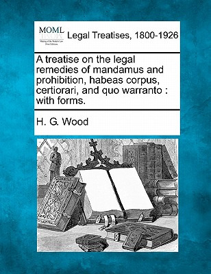 Libro A Treatise On The Legal Remedies Of Mandamus And Pr...