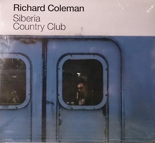 Coleman Richard Siberia Country Club Cd Nuevo