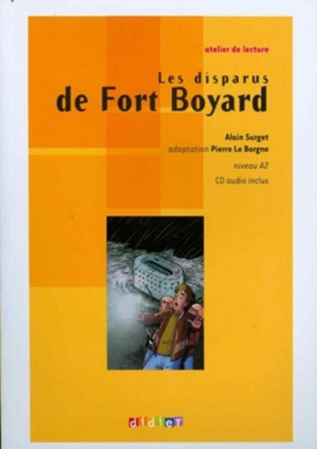 Les Disparus De Fort Boyard - Niveau A2 - Cd Audio Inclus