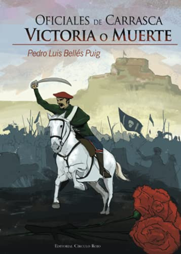 Oficiales De Carrasca Victoria O Muerte