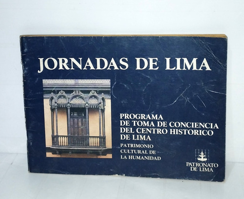 Jornadas De Lima Patronato De Lima 1962 Ed. Arrarte Backus 