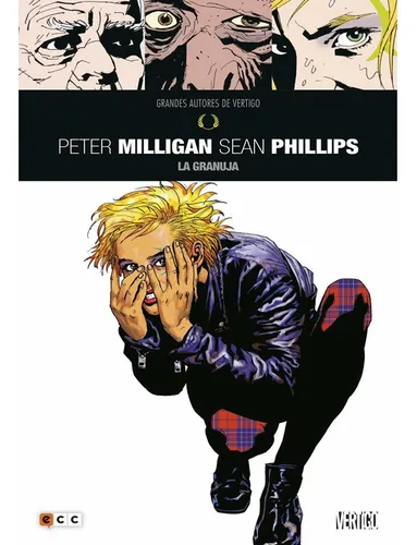 Grandes Autores Vertigo Peter Milligan Phillips Granuja Ecc