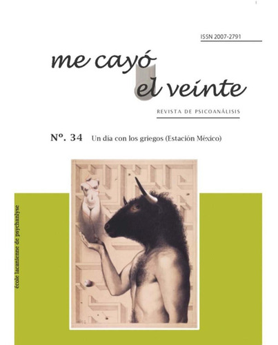 Libro Me Cayó El Veinte. Revista De Psicoanálisis No. 34