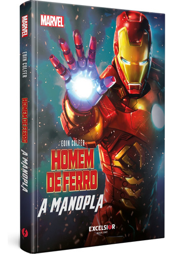 Homem de Ferro - A manopla, de Colfer, Eoin. Book One Editora, capa dura em português, 2020