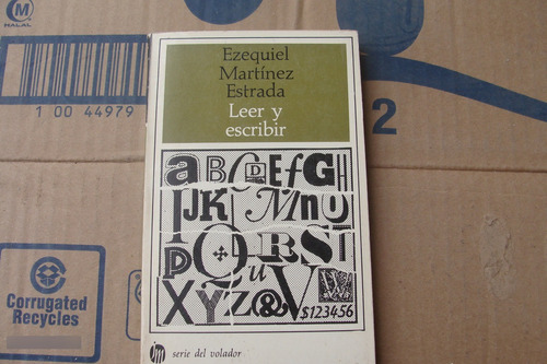 Leer Y Escribir , Año 1969 , Ezequiel Martinez Estrada