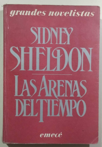 Las Arenas Del Tiempo - Sidney Sheldon