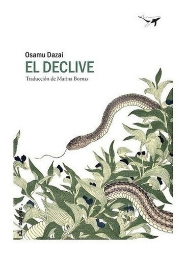 Libro El Declive - Osamu Dazai - El Margen