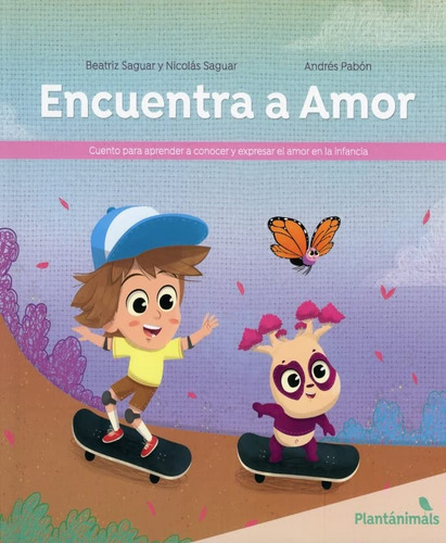 Encuentra A Amor. Cuento Para Aprender A Conocer Y Exp