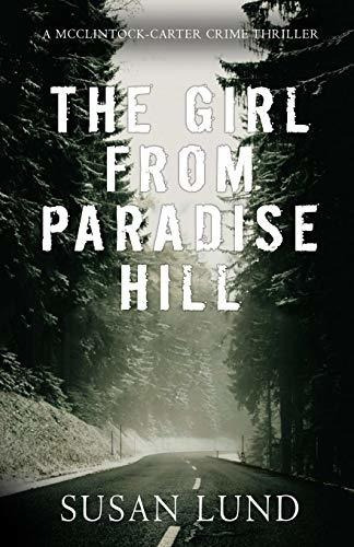 Book : The Girl From Paradise Hill A Mcclintock-carter Crim