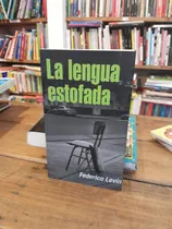 Comprar La Lengua Estofada - Federico Levín