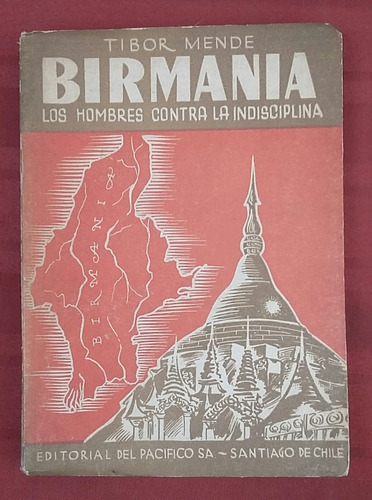 Libro Birmania Los Hombres Contra La Indisciplina