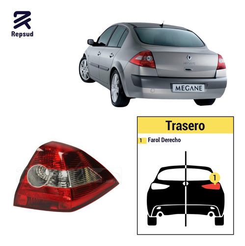 Farol Trasero Derecho Renault Megane Sedan 2005-2006