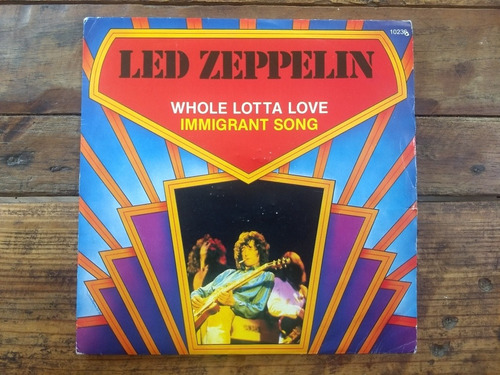 Led Zeppelin Whole Lotta Love / Immigrant Vinilo Simple 1979