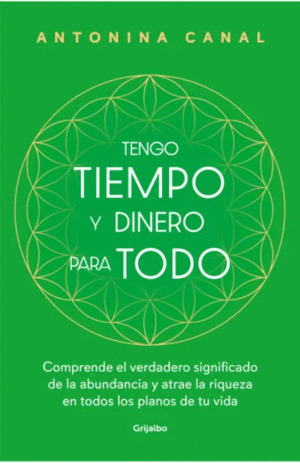 Libro Tengo Tiempo Y Dinero Para Todo