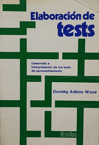 Elaboración De Tests - Dorothy Adkins Wood