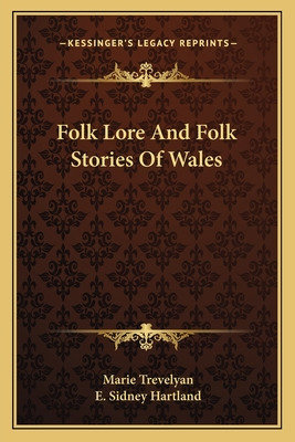 Libro Folk Lore And Folk Stories Of Wales - Trevelyan, Ma...