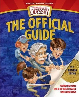 Adventures In Odyssey: The Official Guide - Aio Team (pap...