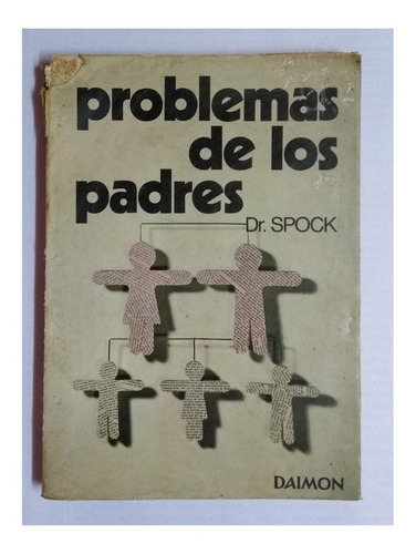 Problemas De Los Padres - Dr Spock