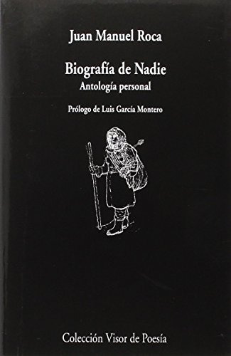 Libro Biografía De Nadie De Roca Juan Manuel Visor