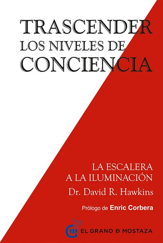 Trascender Los Niveles De Conciencia - Hawkins, David R
