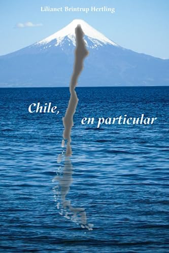 Libro:  Chile, En Particular (spanish Edition)