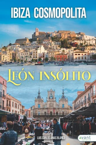 Ibiza Cosmopolita: Leon Insolito