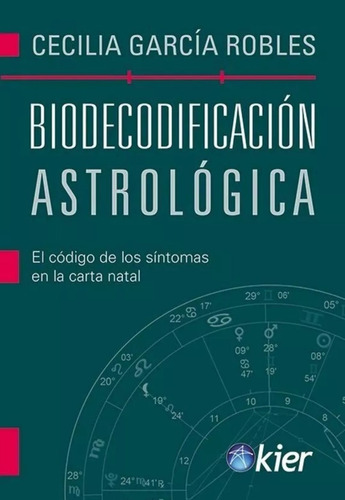 Biodecodificación Astrológica - Cecilia Garcia
