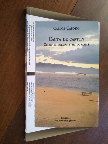 Cajita De Cartón. Cuentos, Poemas Y Fotografías - Caposio