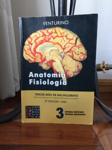Anatomia Y Fisiologia Venturino Sistema Nervioso Y Endocrino