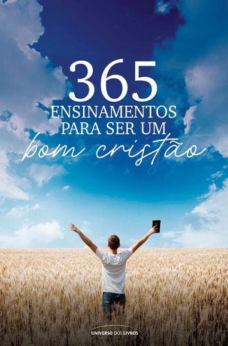 365 ensinamentos para ser um bom cristão - Pocket, de Livros, Universo dos. Universo dos Livros Editora LTDA, capa mole em português, 2021