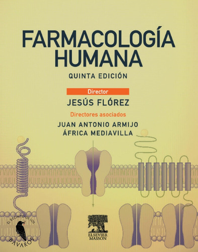 Farmacología Humana 5.° Edición Jesús Flórez