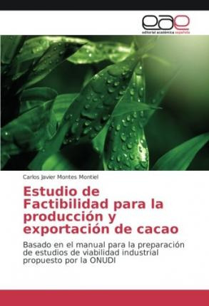 Libro Estudio De Factibilidad Para La Produccion Y Export...
