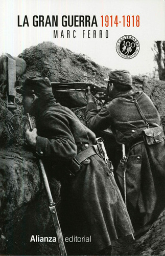 La Gran Guerra 1914-1918