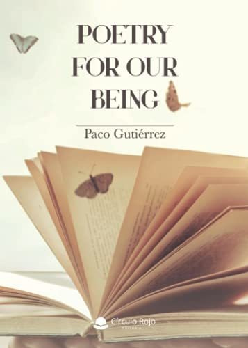 Libro Poetry For Our Being De Paco Gutiérrez