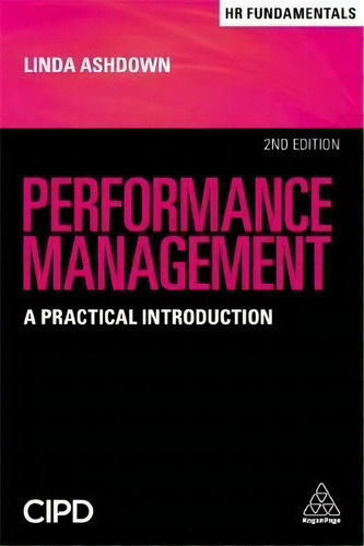 Performance Management, De Linda Ashdown. Editorial Kogan Page Ltd, Tapa Blanda En Inglés