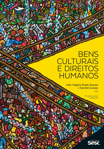 Livro Bens Culturais E Direitos Humanos