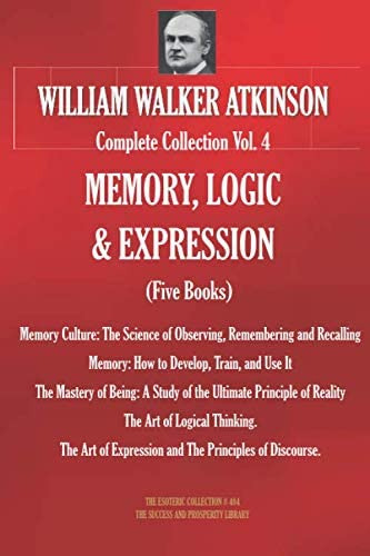 Libro: William Walker Atkinson Complete Collection Vol. 4 &