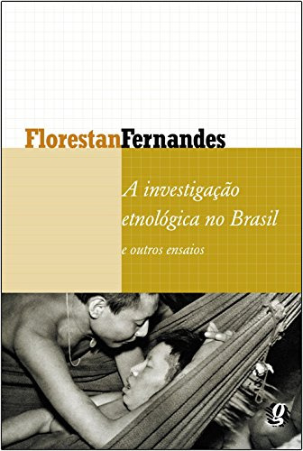 Libro A Investigação Etnológica No Brasil E Outros Ensaios D