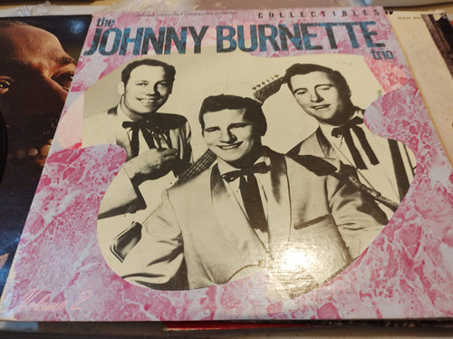 The Johnny Burnette Trío Vinyl,lp,acetato Imp 