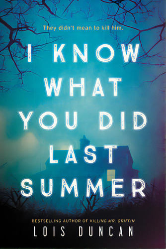I Know What You Did Last Summer, De Duncan-arquette, Lois. Editorial Little Brown & Co, Tapa Blanda En Inglés