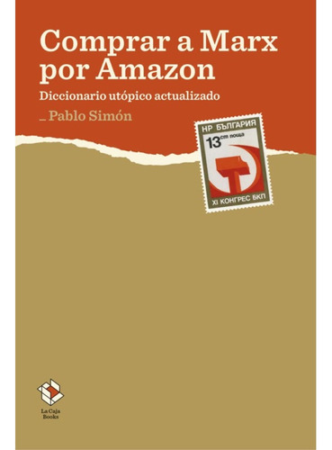 Comprar A Marx Por Amazon - Simón, Pablo