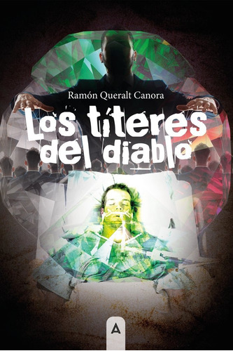 Los Tãâteres Del Diablo, De , Queralt Canora, Ramón. Editorial Aliar 2015 Ediciones, S.l., Tapa Blanda En Español