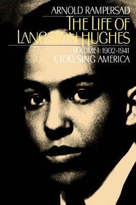 Libro The Life Of Langston Hughes: Volume I: 1902-1941, I...