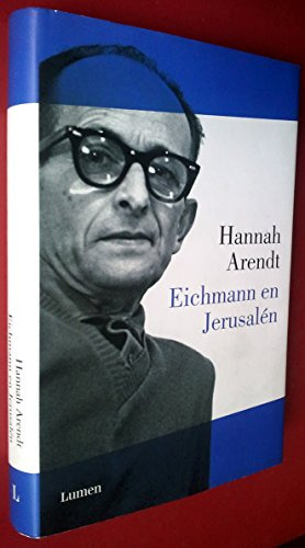 Libro Eichmann En Jerusalen De Hannah Arendt Lumen