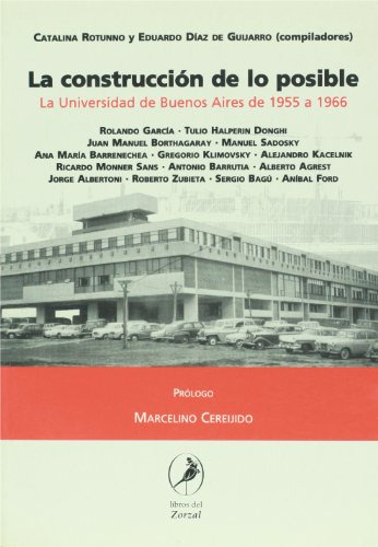 Libro Construccion De Lo Posible La Universidad De Buenos Ai
