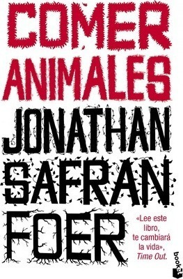 Comer Animales - Jonathan Safran Foer